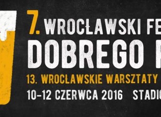 7. Wrocławski Festiwal Dobrego Piwa