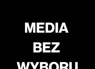 Protest: Media bez wyboru