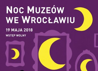 Noc Muzeów we Wrocławiu – zobacz program