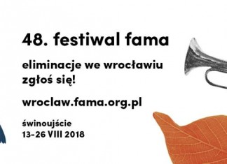 48. Festiwal Fama- zgłoszenia przyjmowane do jutra!