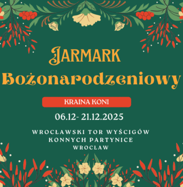 Debiutujący Jarmark Bożonarodzeniowy „Kraina Koni” na Partynicach – 6–21 grudnia 2025