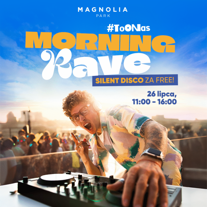Grafika przedstawia Morning Rave - imprezę w Magnolia Park