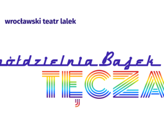 Wrocławski Teatr Lalek zaprasza: Dołącz do SPÓŁDZIELNI BAJEK „TĘCZA”!
