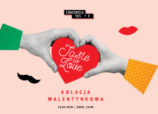 Kolacja Walentynkowa we Wrocławiu w Concordia Taste! Taste of Love