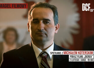 Wrocław: Spotkanie z Michałem Koterskim w DCF. Rozmowa o filmie Gierek