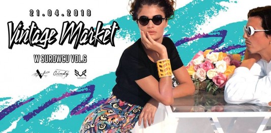 Vintage Market w Surowcu